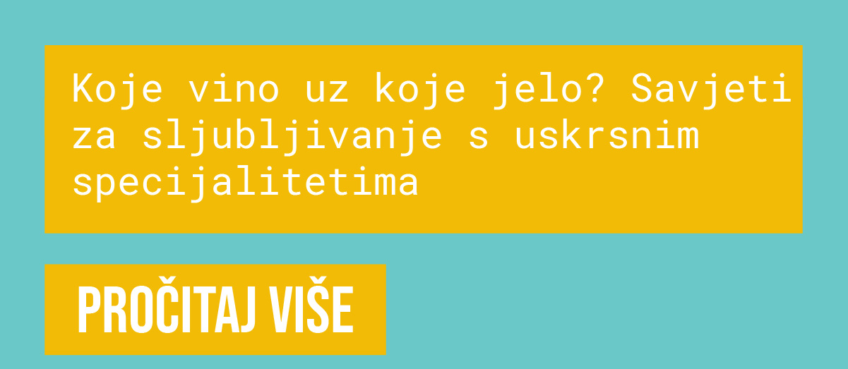 Koje vino uz koje jelo za uskrs